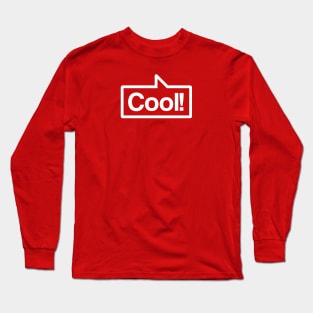 Cool - Talking Shirt (White on Red) Long Sleeve T-Shirt